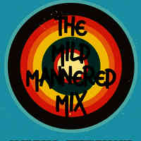 The Mild Mannered Mix