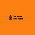 The Jesus Talks Radio