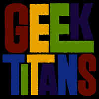 Geek Titans