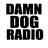 Damn Dog Radio