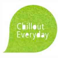 Chill Out Everyday